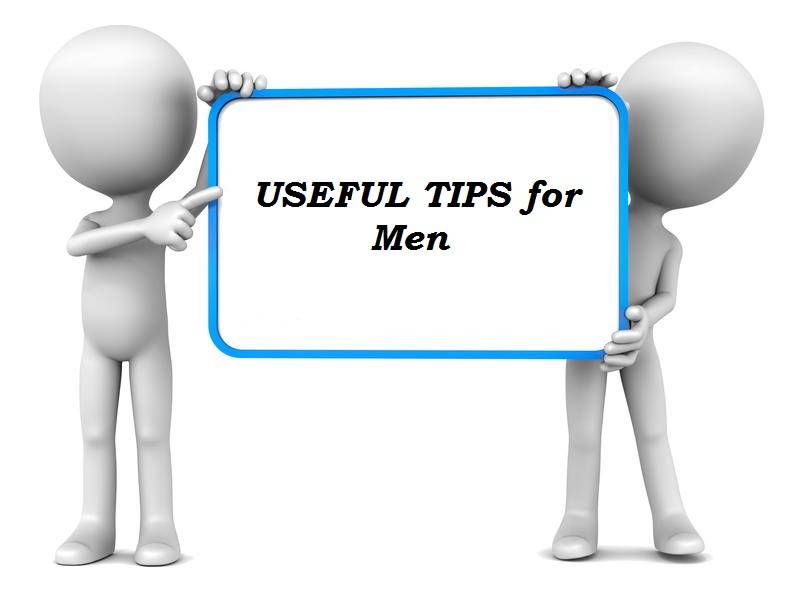Useful Tips for Men in Daily Life - Allmedscare.com